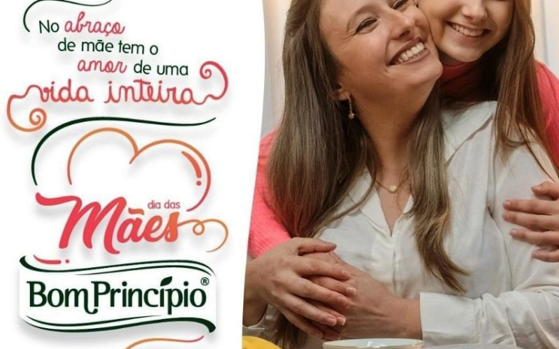 Bom Princípio Alimentos lança campanha de Dia das Mães
